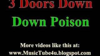 3 Doors Down - Down Poison (lyrics & music)