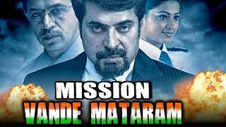 Mission Vande Mataram (Vandae Maatharam) Hindi Dub