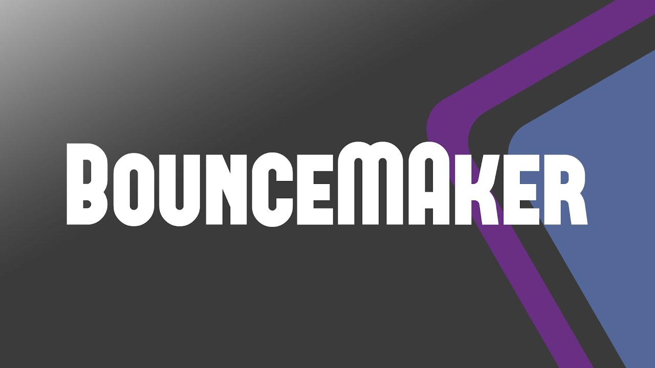 MA Tools: BounceMAker