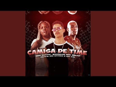 Camisa de Time (feat. MC Myres & Mc Gw)