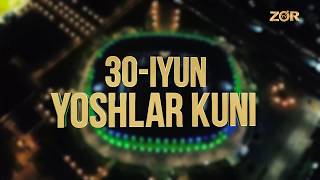 Yoshlar Kuni - 30-Iyun (30.07.2018)