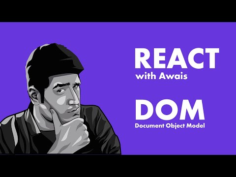 Learn React Js Html Document Dom Javascript 01 React With Awais