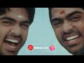 Vaanamunna Uyaram Kattu Song Brothers WhatsApp Status Tamil Manmadhan Movie Status Yuvan Song