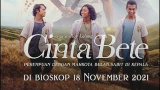 CINTA BETE | TRAILER 2021 | MOVIE TRAILER STUDIO