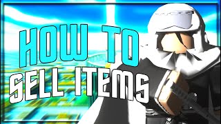 How To Sell Items + The Value of EVERY Item In ROBLOX Project Slayers NEW Update