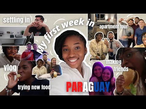 My first week in PARAGUAY | YEAR ABROAD VLOG