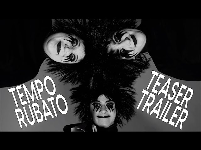Tempo Rubato - Teaser Trailer