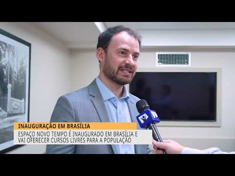 ESPAÇO NOVO TEMPO É INAUGURADO EM BRASÍLIA
