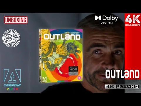 Outland 4K UltraHD Blu-Ray Arrow Video Limited Edition Unboxing