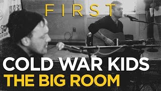 Cold War Kids &quot;First&quot; live in the CD102.5 Big Room
