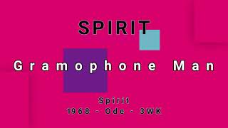 SPIRIT-Gramophone Man (vinyl)