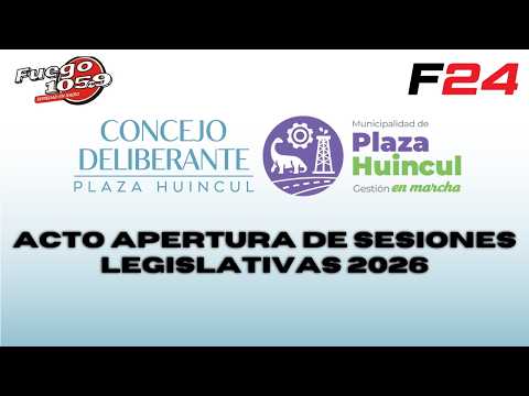 🎙️ APERTURA DE SESIONES ORDINARIAS 2026 – PLAZA HUINCUL