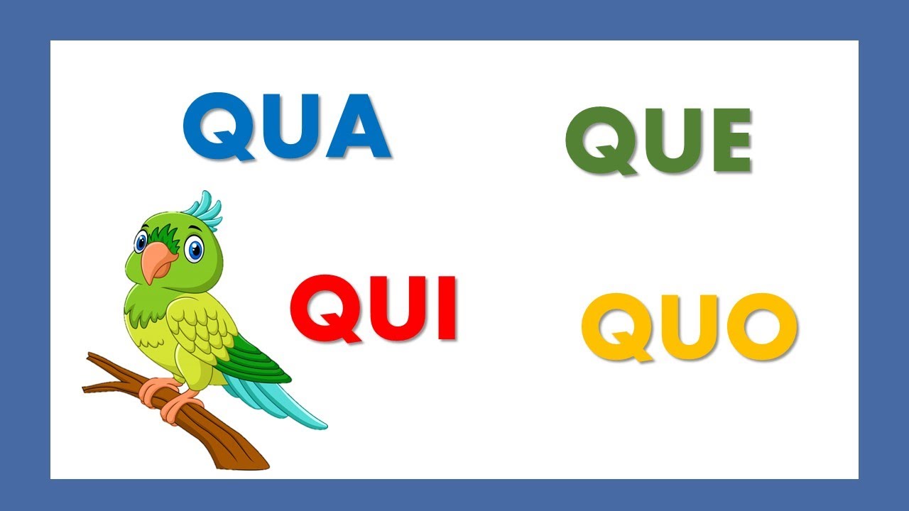 QUA QUE QUI QUO/FAMÍLIA SILÁBICA DO Q/LETRA Q