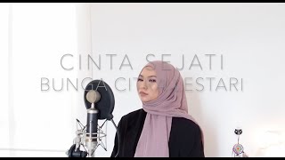Download lagu CINTA SEJATI - BUNGA CITRA LESTARI (COVER BY AINA ABDUL) mp3