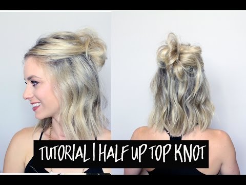 Tutorial | Half Up Messy Top Knot
