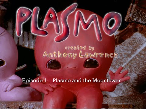 Plasmo (4K) Episode 1  "Plasmo and the Moon Tower"