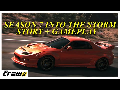 Into The Storm Story and Gameplay - The Crew 2 Season 7 Episode 1
