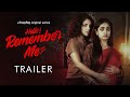 Official Trailer Hello Remember Me Ishaa Paayel Abhimanyu Mukherjee 21st Oct Hoichoi