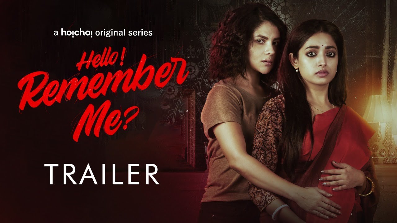 Official Trailer - Hello Remember Me | Ishaa, Paayel | Abhimanyu Mukherjee | 21st Oct | hoichoi