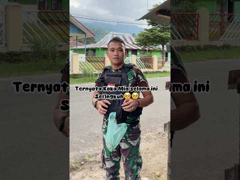 Ternyata Kaka Mia sel1ngkuh🥹 #fyp #papua #tni #semuaorang #vidioshort #pinang