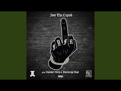 FYFR (feat. Swisher Sleep & Blockrepp Shad)