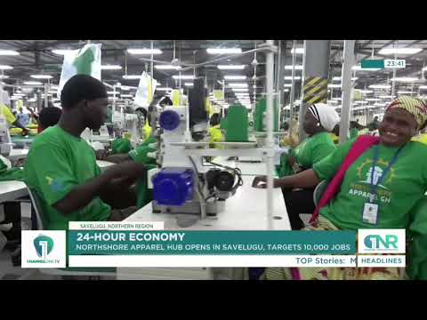 24-Hour Economy: Northshore Apparel Hub Begins Production In Savelugu