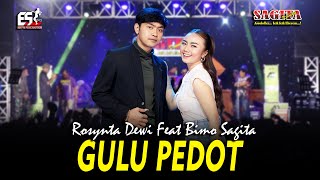 Download lagu Rosynta Dewi Feat Bimo Sagita - Gulu Pedot | Sagita Assololley | Dangdut mp3
