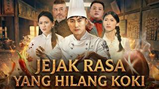 Download lagu Jejak Rasa Yang Hilang Koki (2026) Drama China All Episodes - Complete Review and Facts mp3