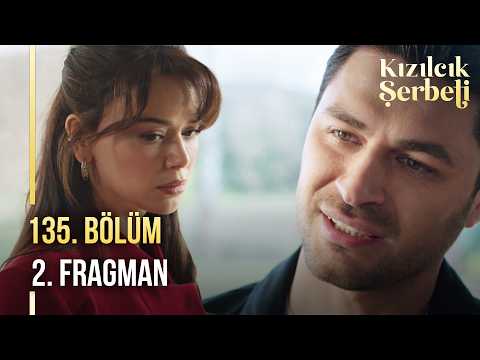Kızılcık Şerbeti 135. Bölüm 2. Fragman | 