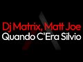 🎤 Dj Matrix, Matt Joe - Quando C'Era Silvio [ARK Karaoke]