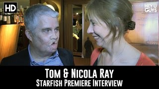 Starfish Premiere Interview Tom Ray & Nicola Ray