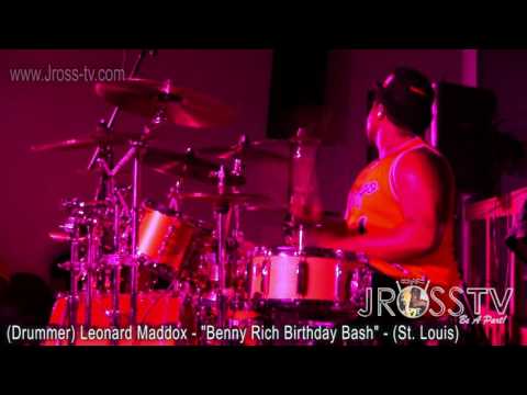James Ross @ (Drummer) Leonard Maddox - (Benny Rich Bash) -www.Jross-tv.com