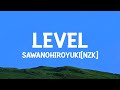 SawanoHiroyuki[nZk], TOMORROW X TOGETHER - LEveL (Lyrics)