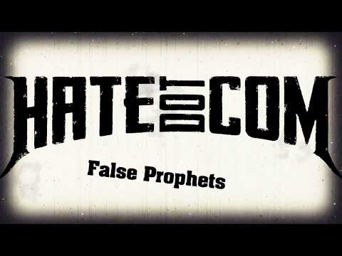 HATEdotCOM - False Prophets (Lyric Video)