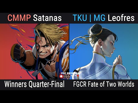 FGCR - Fate of Two Worlds - WQF - Satanas (Luke) vs Leofres (Chun Li)