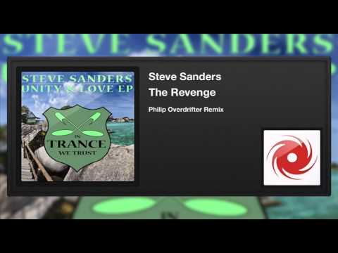 Steve Sanders - The Revenge (Philip Overdrifter Remix)