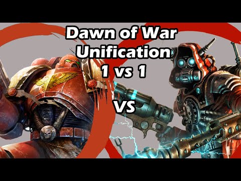 Dawn of War Unification: 1 vs 1 Space Marines (Вася Огрин) vs Adeptus Mechanicus (Мироныч)