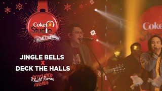 Coke Studio Homecoming Christmas: “Jingle Bells x Deck The Halls”