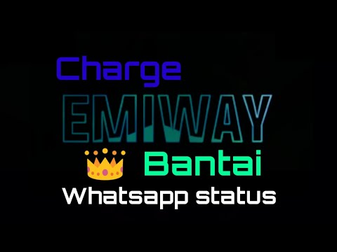 EMIWAY X NANA ROGUES - CHARGE | Whatsapp status | 2K20