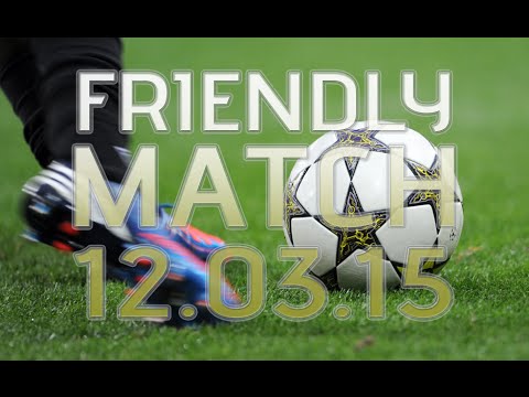 Friendly Match Team SDL 10-12 FC Nowa 12 03 2015