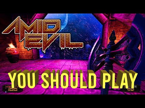 Amid Evil: Old School Heretic With A Modern Twist