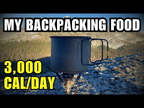 Backpacking Food Made Simple: 3,000 Calories Per Day for a 4-Day Solo Trip