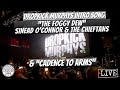 Dropkick Murphys Intro "The Foggy Dew" by Sinead O'Connor & The Chieftans and "Cadence To Arms" LIVE