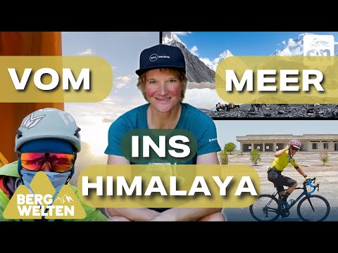 Unglaubliche Expedition! Sabrina Filzmoser: Vom Meer zu den höchsten Gipfeln der Welt | Bergwelten
