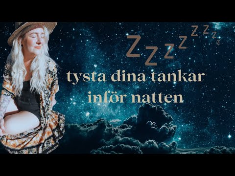 Tysta dina tankar inför natten med kraften i : tapping