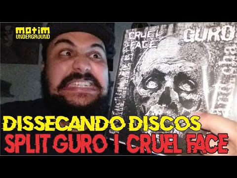 Dissecando Discos #28 - CRUEL FACE/GURO - Tecnodependência/Morto (Split)