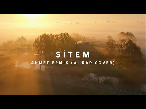 Ahmet Ermiş - Sitem | Rap Cover | AI Music | 2025