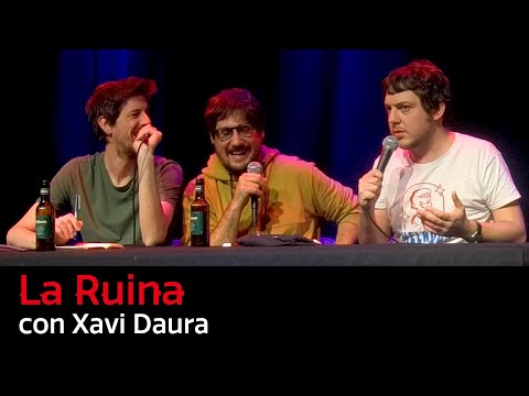 114. La Ruina (con Xavi Daura)