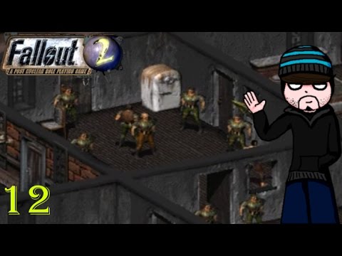 Let's Play Fallout 2 Part 12 Return of the Slavers
