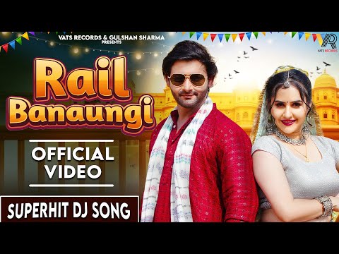 Rail Banaungi | Vijay Varma (Official Video) Jaat Nia |Raj Mawar | New Haryanvi Songs Haryanavi 2025
